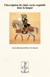 L'inscription des biais socio-cognitifs dans la langue