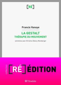 La gestalt - thérapie du mouvement
