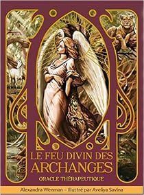 Le feu divin des archanges - oracle therapeutique