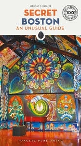 Secret : Boston : An unusual guide (édition 2024)