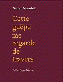 Cette guêpe me regarde de travers