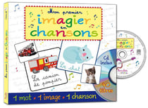 MON PREMIER IMAGIER EN CHANSONS