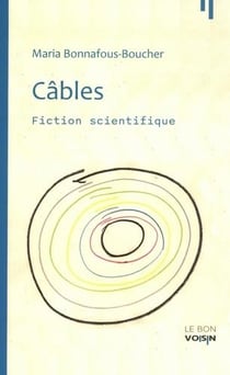 Câbles : Fiction scientifique