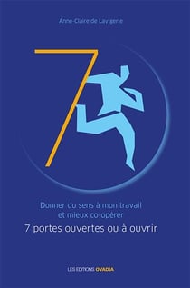 7 portes ouvertes ou à ouvrir