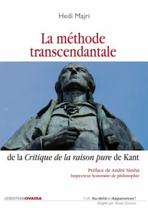La méthode transcendantale, dans la critique de la raison pure