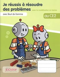 Je réussis à résoudre des problèmes au CE2 avec Bout de Gomme