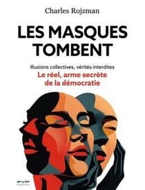 Les masques tombent