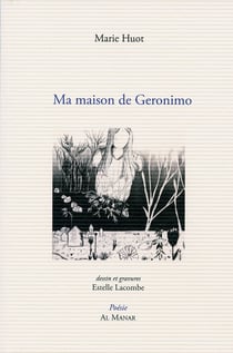 Ma maison de geronimo