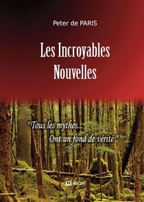Les incroyables nouvelles