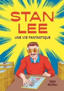 Je suis Stan Lee : Une vie fantastique