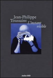L'instant visible
