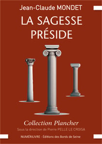 La Sagesse preside