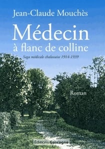 Medecin a flanc de colline