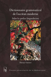Dictionnaire grammatical de l'occitan moderne 2eme edition - selon les parlers languedociens