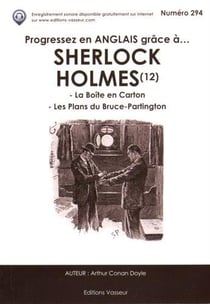 Progressez en anglais grâce à... Tome 47 : Sherlock Holmes (12)