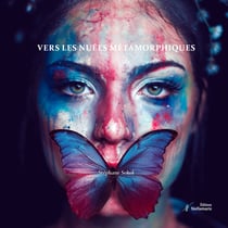 Vers les nuées métamorphiques