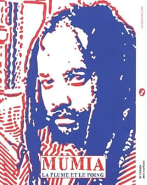 Mumia, la plume et le poing