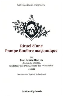 Rituel d'une pompe funebre maconnique