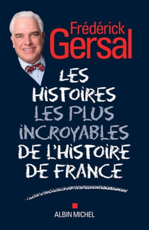 Je vous raconte l'histoire de France