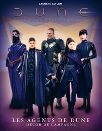 Dune Aventure dans l'Imperium : les Agents de Dune - Décor de Campagne - Arkhane Asylum