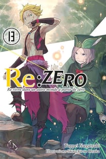 Re : Zero - re:vivre dans un autre monde à partir de zéro Tome 15