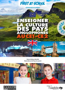 ENSEIGNER LA CULTURE DES PAYS ANGLOPHONES EN CE1-CE2