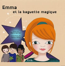 Emma et la baguette magique