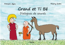 Grand et ti be dialogues de sourds