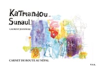 Katmandou-sunauli - carnet de route au nepal