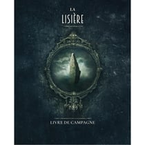 La Lisière - Livre de campagne - Les XII Singes