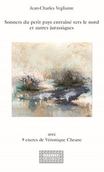 Sonnets du petit pays entraine vers le nord et autres jurrassiques