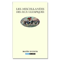 Les Miscellanées des Jeux olympiques