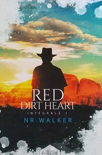 Red Dirt Heart - L'Intégrale 1