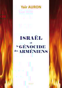 Israel et le genocide des armeniens