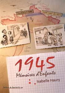 1945, memoires d'enfants
