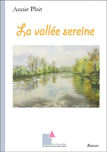 La vallee sereine