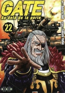 Gate - au-delà de la porte Tome 22