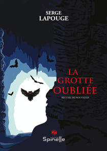 La grotte oubliee
