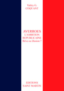 Averroes l'ambition republicaine. reve ou illusion ?
