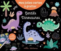 Mes jolies cartes à gratter - Gentils Dinosaures