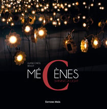 Mecenes shining a light