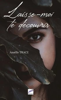 Laisse-moi te decouvrir