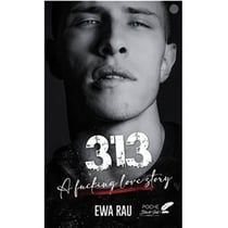 313 : A fucking love story