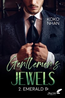 Gentlemen's jewels Tome 2 : Emerald