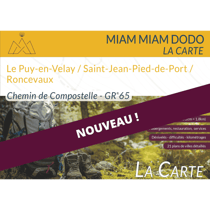 LACARTE-Miam-Miam-Dodo : Le Puy-en-Velay/St-Jean-Pied-de-Port/Ronceveaux (édition 2025)