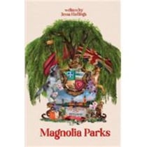 Magnolia Parks Tome 1