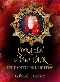 Coffret oracle ishtar pour sortir de l'emprise