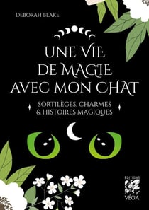 Une vie de magie avec mon chat