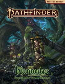 Pathfinder 2 Kingmaker 10ème anniversaire - Guide des Compagnons