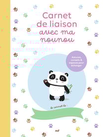 Carnet de liaison avec ma nounou - astuces, conseils et espaces pour echanger